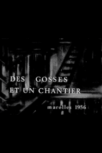 Des gosses et un chantier