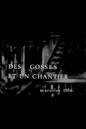 Des gosses et un chantier