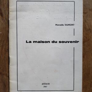 La maison du souvenir