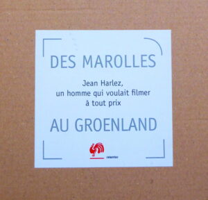 Des Marolles au Groenland