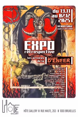 Exposition Rétrospective des artistes de la Galerie d&rsquo;Enfer